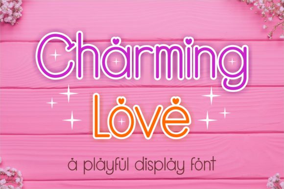 Charming Love: A Display Font That Elevates Small Business Branding