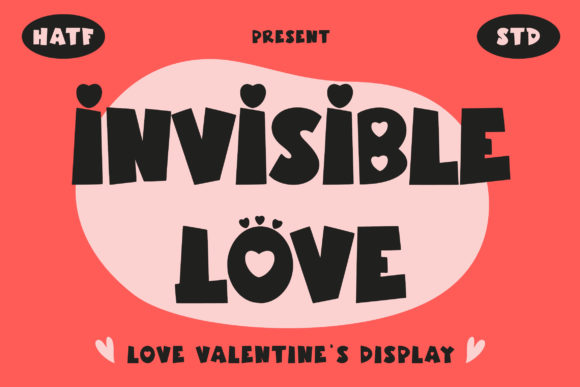 Invisible Love: A Thick-Lettered Display Font for Bold Branding and Creative Design