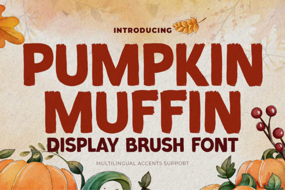 Pumpkin Muffin: A Display Font That Brings Campaign Visuals to Life