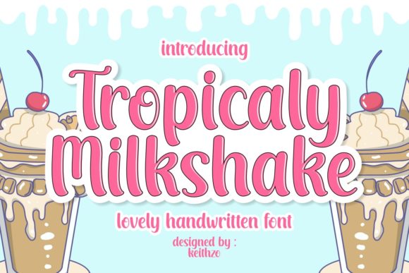 Tropicaly Milkshake: A Bold Display Font for Modern Marketing Design